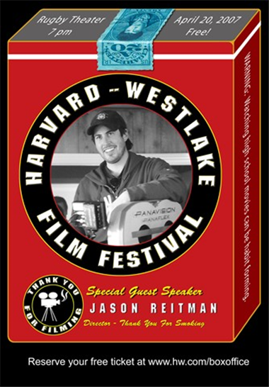 2007 festival poster designed by Kevin O'Malley inspired by Reitman's film "Thank You for Smoking."